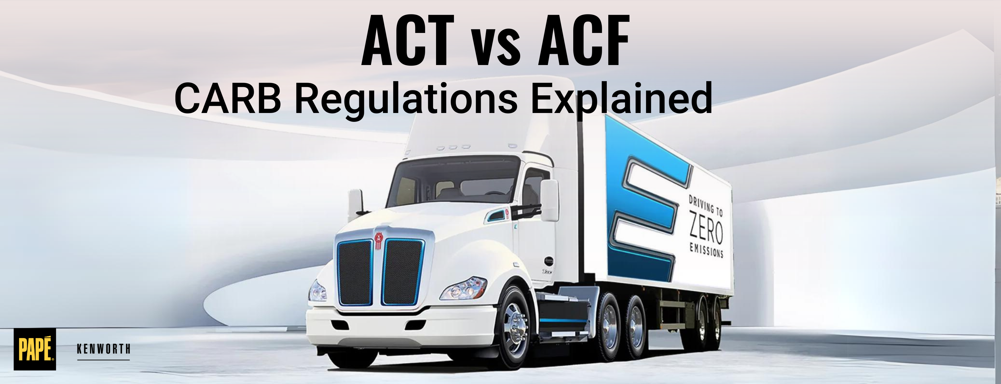 What's the Difference Between ACT and ACF Regulations for Trucks